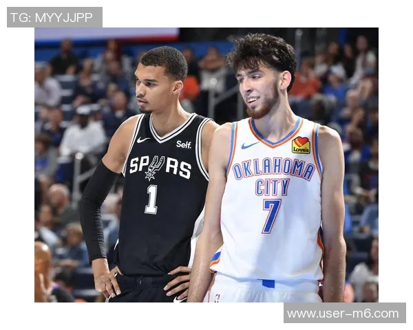 文班亚马谈雷霆主场氛围与欧洲对比感受深刻